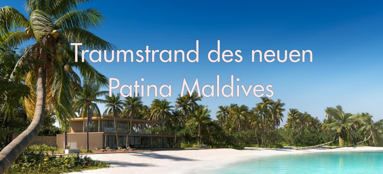 Patina Resort Maldives - Trauminsel Reisen
